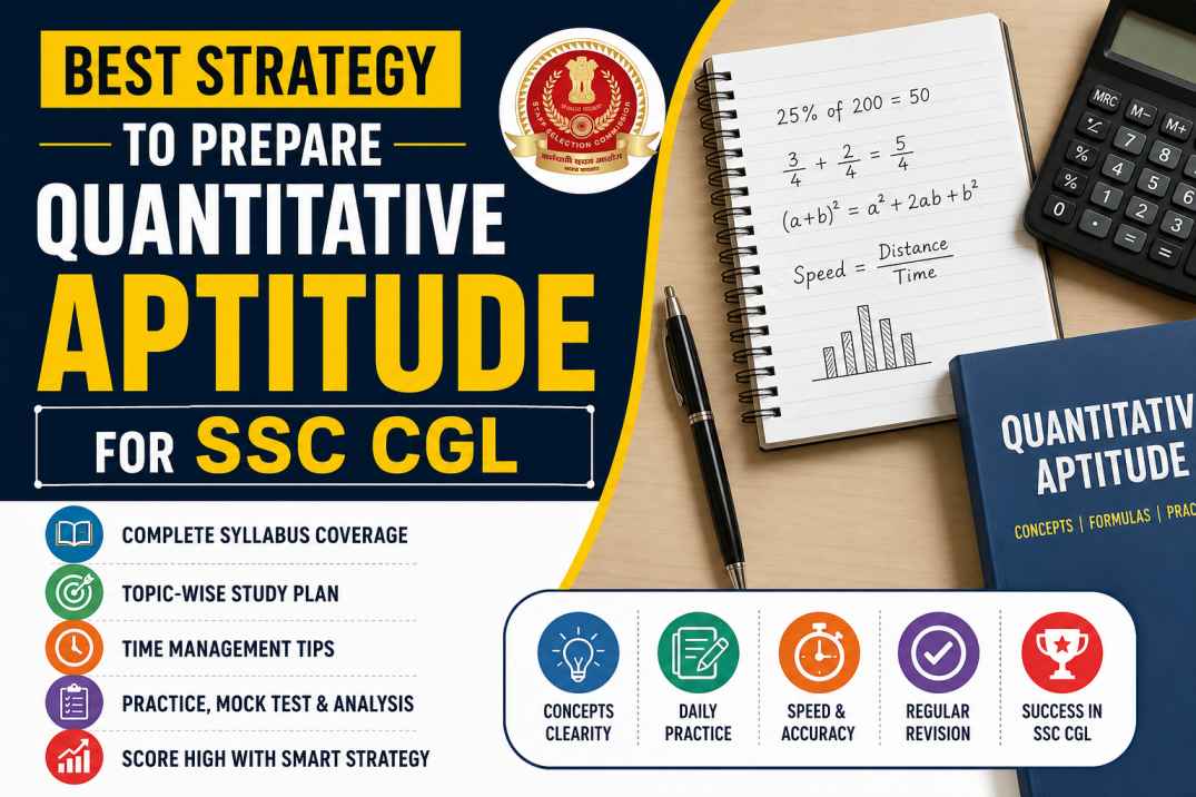 Best Strategy to Prepare Quantitative Aptitude for SSC CGL