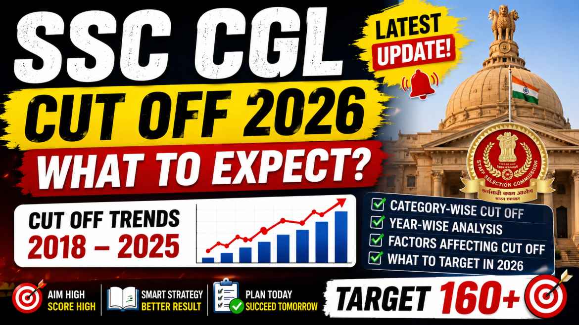 SSC CGL Cut Off 2026 expected
